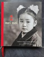 Mei mei - Little Sister. Portraits from a Chinese Orphanage