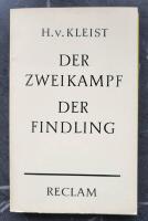 Der Zweikampf, Der FIndling