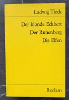 Der blonde Eckbert, Der Runenberg & Die Elfen