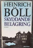 Skyddande bel&auml;gring : roman