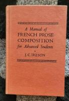 A Manual of French Prose Composition for Advanced Students