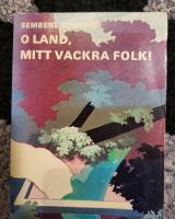 O land, mitt vackra folk