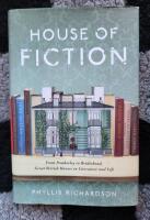House of Fiction - from Pemberley to Brideshead, Great British Houses in Literature and Life