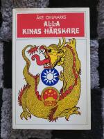 Alla Kinas h&auml;rskare