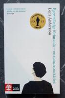 Egenm&auml;ktigt f&ouml;rfarande : en roman om k&auml;rlek