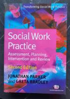 Social Work Practice. Assessment, Planning, Intervention and Review