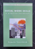 Social work skills - a practice handbook