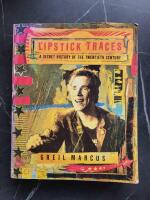 Lipstick Traces - a Secret History of the Twentieth Century
