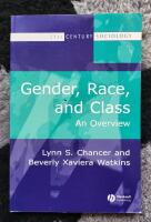Gender, Race, and Class: An Overview