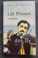 L&aring;t Proust f&ouml;r&auml;ndra ditt liv