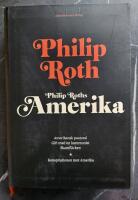 Philip Roths Amerika. Amerikansk pastoral ; Gift med en kommunist ; Skamfl&auml;cken ; Konspirationen mot Amerika