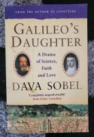 Galileo's Daughter - a Drama of Science, Faith and Love