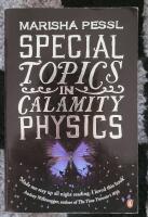 Special Topics in Calamity Physics