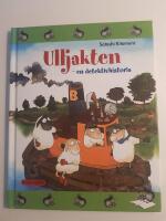 Ulljakten - en detektivhistoria