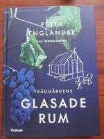 Tr&auml;dg&aring;rdens glasade rum