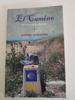 El Camino : en modern pilgrims ber&auml;ttelse