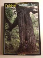 Tr&auml;den och m&auml;nniskan
