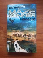 Maze runner. I d&ouml;dens stad