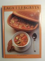 Laga i lergryta