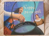 Soppa p&aring; en spik