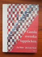 Gamla svenska lappt&auml;cken