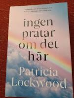 Ingen pratar om det h&auml;r