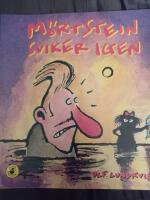 M&ouml;rtstein sviker igen