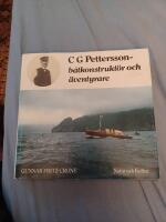 C. G. Pettersson - b&aring;tkonstrukt&ouml;r och &auml;ventyrare
