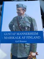 GUSTAF MANNERHEIM - MARSHALK AF FINLAND (2015)