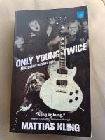 ONLY YOUNG TWICE - Historien om Europe (2012)