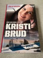 KRISTI BRUD : VEM KAN MAN LITA P&Aring; ? (2007)