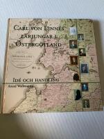 CARL VON LINN&Eacute;S L&Auml;RJUNGAR I &Ouml;STERG&Ouml;TLAND (2007)
