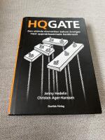 HQGATE: Den ok&auml;nda dramatiken bakom Sveriges mest uppm&auml;rksammade bankkrasch (2016)