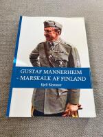 GUSTAF MANNERHEIM- MARSKALK AF FINLAND (2015)