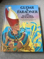 GUDAR OCH FARAONER i den EGYPTISKA MYTOLOGIN (1983)