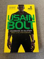 USAIN BOLT: SNABBARE &Auml;N BLIXTEN: MIN SJ&Auml;LVBIOGRAFI (2015)