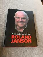 ROLAND JANSSON: Nacksp&auml;rrarnas rike (2010) signerad med dedikation