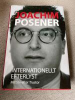 INTERNATIONELLT EFTERLYST : Mitt liv efter Trustor (2004)