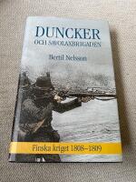 DUNCKER OCH SAVOLAXBRIGADEN : Finska kriget 1808-1809 (2000)