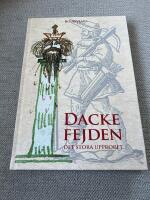 DACKEFEJDEN: DET STORA UPPRORET (2006)