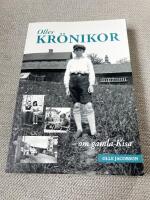 Olles KR&Ouml;NIKOR - om gamla Kisa (2013)