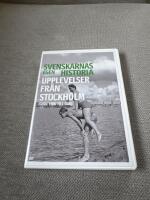 SVENSKARNAS EGEN HISTORIA: Upplevelser fr&aring;n STOCKHOLM