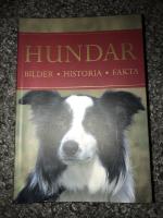 HUNDAR : Bilder - Historia - Fakta