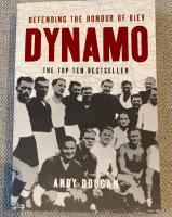 DYNAMO - defending the honour of Kiev (2002) //ENGELSK