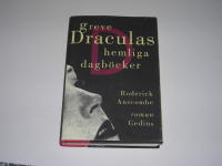 Greve Draculas hemliga dagb&ouml;cker - roman
