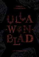 Ulla Winblad : Liv och legend