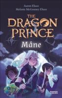 The Dragon Prince: M&aring;ne