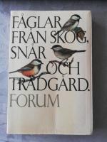 F&aring;glar fr&aring;n skog, sn&aring;r och tr&auml;dg&aring;rd