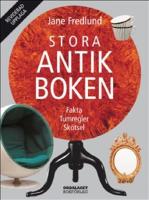 Stora antikboken. Fakta, tumregler, sk&ouml;tsel