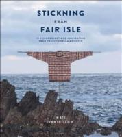 Stickning fr&aring;n Fair Isle
